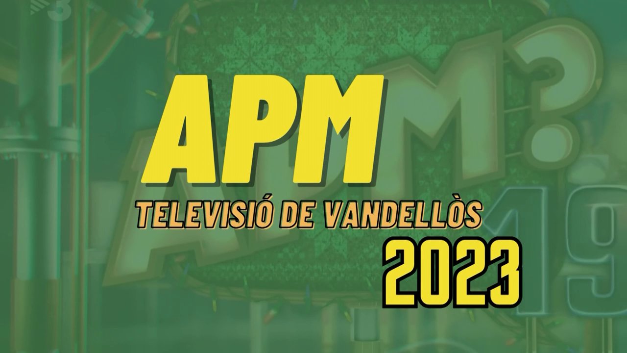 APM TVV 2023 Televisi de Vandell s